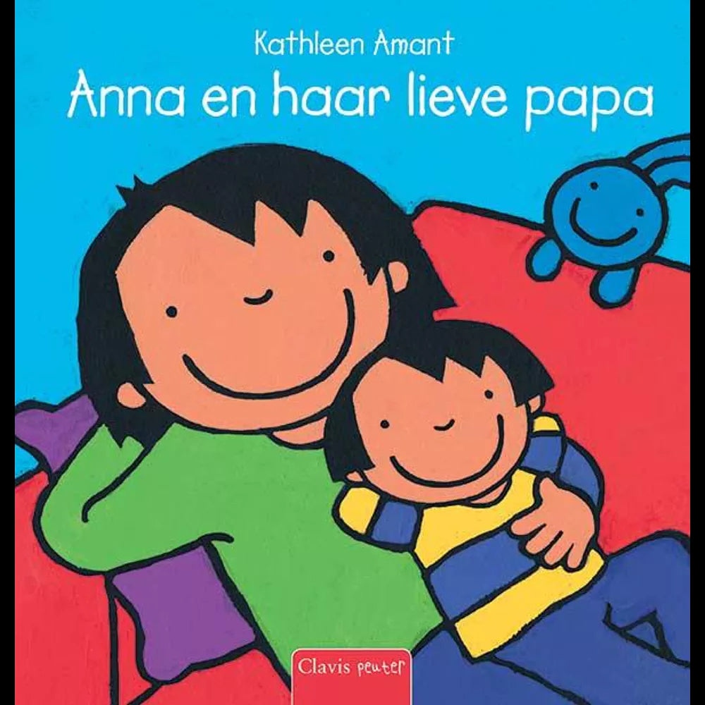 Clavis - Boek Anna En Haar Lieve Papa | Papa-dag Avonturen